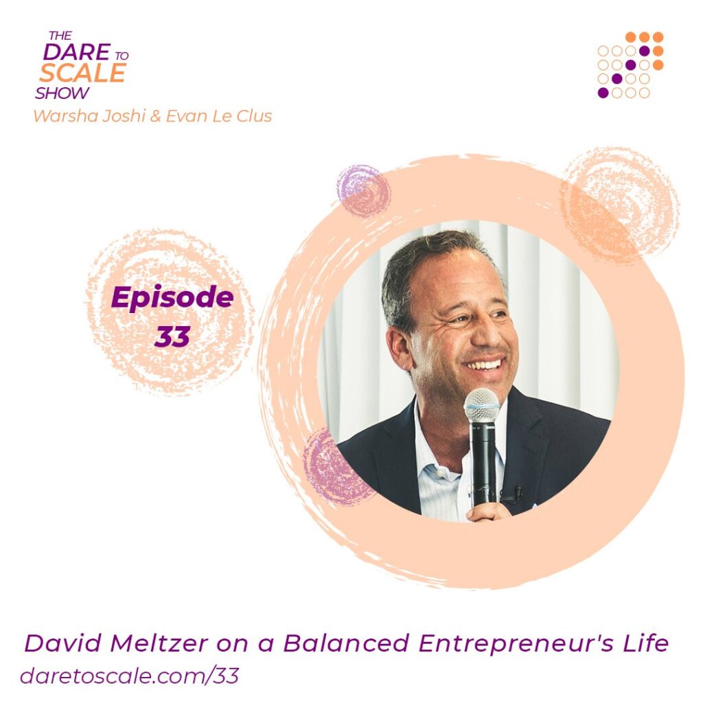 David Meltzer on a Balanced Entrepreneur's Life